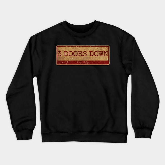 Aliska text red gold retro 3 Doors Down Crewneck Sweatshirt by Aliska